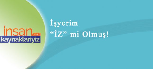 “İşyeri İz Olmuş İşlem Yapılamaz” Ne Demek?