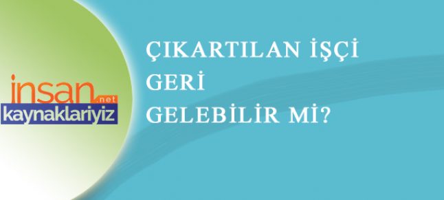 İşe İade Davası Nedir ?