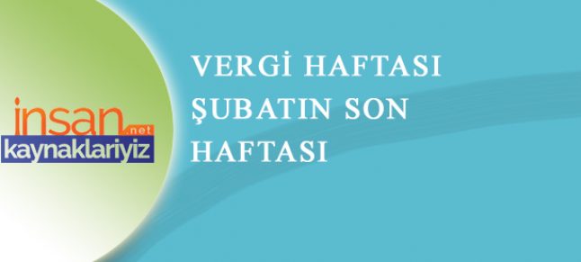 Vergi Haftasının Amacı 23 Şubat – 1 Mart 2015
