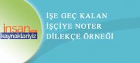 İşçinin İşe Devamsızlığında Noter Dilekçe Örneği (İhtarname)