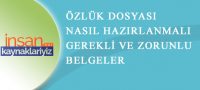 Personel Özlük Dosyası Hazırlanması ve Sorumluluklar