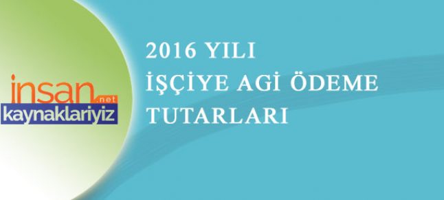 2016 Yeni Asgari Geçim İndirimi (agi) Tutarları
