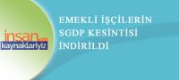 Sosyal Güvenlik Destek Primi (SGDP) Kaldırıldı